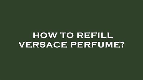 versace cologne refill